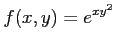 $ \displaystyle{f(x,y)=e^{xy^2}}$