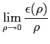 $\displaystyle \lim_{\rho\to 0} \frac{\epsilon(\rho)}{\rho}$