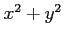 $ x^2+y^2$