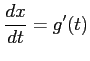 $ \displaystyle{\frac{dx}{dt}=g'(t)}$