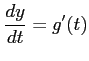 $ \displaystyle{\frac{dy}{dt}=g'(t)}$