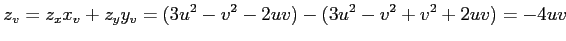 $\displaystyle z_v=z_xx_v+z_yy_v= (3u^2-v^2-2uv)-(3u^2-v^2+v^2+2uv)=-4uv$