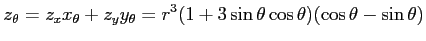 $\displaystyle z_\theta=z_xx_\theta+z_yy_\theta= r^3(1+3\sin\theta\cos\theta)(\cos\theta-\sin\theta)$