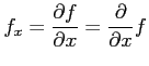 $\displaystyle f_{x}= \frac{\partial f}{\partial x}= \frac{\partial}{\partial x}f$